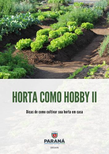 Agricultura lança segundo volume da cartilha “Horta como Hobby”