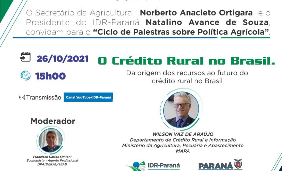 Seab e IDR-Paraná promovem ciclo de palestras sobre Política Agrícola