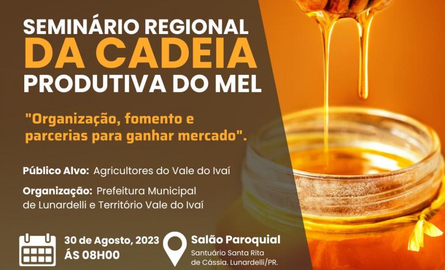 Seminário Regional da Cadeia Produtiva do Mel